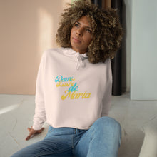 Load image into Gallery viewer, Dame La Fe De María Crop Hoodie