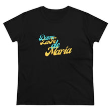 Load image into Gallery viewer, Dame La Fe De María Women's Heavy Cotton Tee