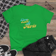 Load image into Gallery viewer, Dame La Fe De María Women's Heavy Cotton Tee
